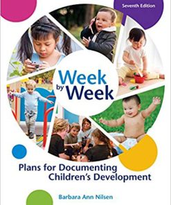 (eBook PDF) Week by Week: Plans for Documenting Children's Development 7th Edition