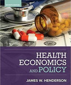 (eBook PDF) Health Economics and Policy 7th Edition