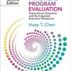 (eBook PDF) Practical Program Evaluation: Theory-Driven Evaluation and the Integrated Evaluation Perspective 2nd Edition