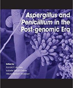 (eBook PDF) Aspergillus and Penicillium in the Post-genomic Era