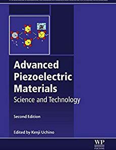 (eBook PDF) Advanced Piezoelectric Materials: Science and Technology