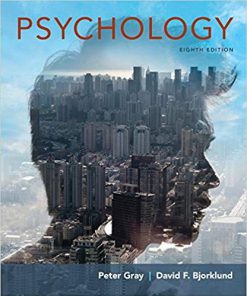 (eBook PDF) Psychology 8th Edition by Peter Gray
