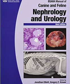 (eBook PDF) BSAVA Manual of Canine and Feline Nephrology and Urology 3rd Edition