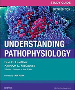 (eBook PDF) Study Guide for Understanding Pathophysiology 6th Edition