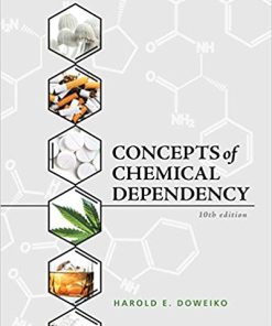 (eBook PDF) Concepts of Chemical Dependency 10th Edition