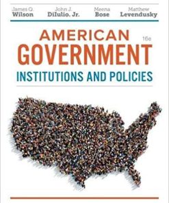 (eBook PDF) American Government: Institutions and Policies 16th Edition