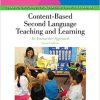 (eBook PDF) Content-Based Second Language Teaching and Learning: An Interactive Approach 2nd Edition