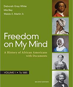 (eBook PDF) Freedom on My Mind, Volume 1 2nd Edition