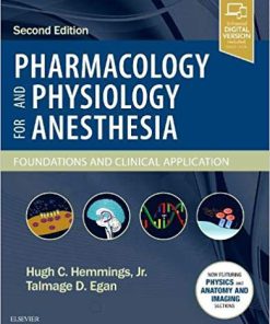 (eBook PDF) Pharmacology and Physiology for Anesthesia: Foundations and Clinical Application 2nd Edition