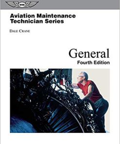 (eBook PDF) Aviation Maintenance Technician - General Fourth Edition