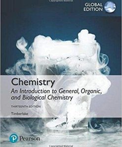 (eBook PDF) Chemistry: An Introduction to General, Organic, and Biological Chemistry, Global Edition 13th Edition