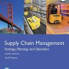 (eBook PDF) Supply Chain Management: Strategy, Planning, and Operation, Global Edition 7th Edition