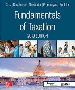 (eBook PDF) Fundamentals of Taxation 2019 Edition 12th Edition