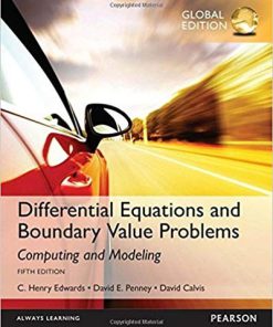 (eBook PDF) Differential Equations and Boundary Value Problems: Computing and Modeling, Global Edition 5th Edition