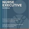(eBook PDF) Nurse Executive Review and Resource Manual, 3rd Edition