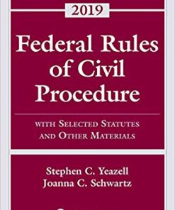 (eBook PDF) Federal Rules of Civil Procedure: With Selected Statutes and Other Materials, 2019
