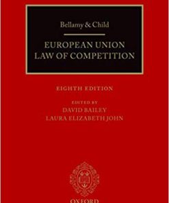 (eBook PDF) Bellamy & Child: European Union Law of Competition 8th Edition