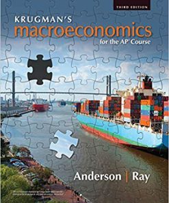 (eBook PDF) Krugman's Macroeconomics for the AP Course 3rd Edition