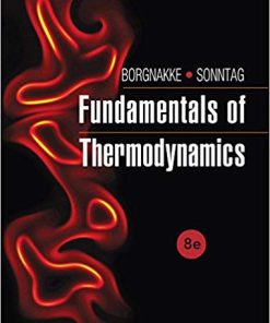 (eBook PDF) Fundamentals of Thermodynamics 8th Edition by Borgnakke