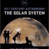 (eBook PDF) 21st Century Astronomy: The Solar System (Vol. 1) 5th Edition