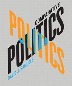 (eBook PDF) Comparative Politics by David J. Samuels