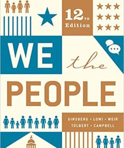 (eBook PDF) We the People (Full Twelfth Edition) 12th Edition