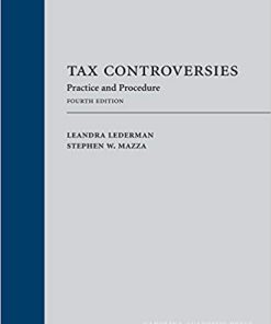 (eBook PDF) Tax Controversies: Practice and Procedure, 4th Edition