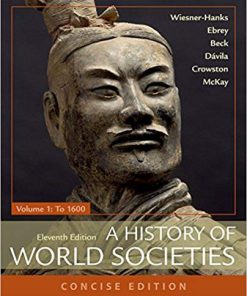 (eBook PDF) A History of World Societies, Concise, Volume 1 11th Edition
