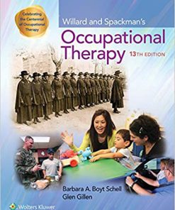 (eBook PDF) Willard and Spackman's Occupational Therapy 13th Edition