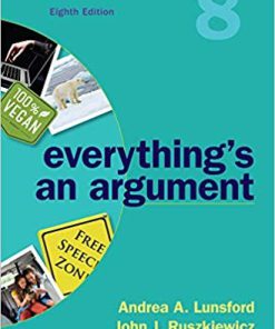 (eBook PDF) Everything's an Argument 8th Edition