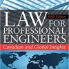 (eBook PDF) Law for Professional Engineers: Canadian and Global Insights, Fifth Edition 5th Edition