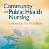 (eBook PDF) Community and Public Health Nursing: Evidence for Practice: An Epidemiologic Approach