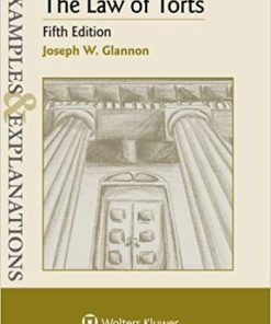 (eBook PDF) Examples & Explanations: The Law of Torts