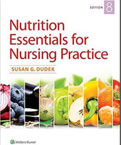 (eBook PDF) Nutrition Essentials for Nursing Practice 8th Edition