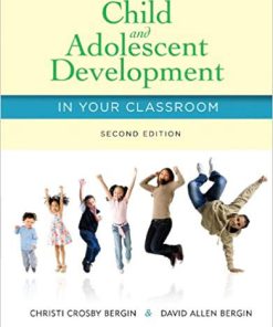 (eBook PDF) Child and Adolescent Development in Your Classroom 2nd Edition