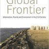 (eBook PDF) The New Global Frontier: Urbanization, Poverty and Environment in the 21st Century