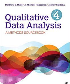 (eBook PDF) Qualitative Data Analysis: A Methods Sourcebook 4th Edition