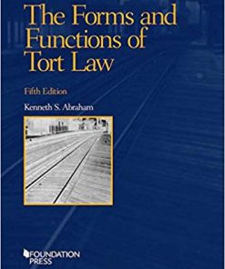 (eBook PDF) The Forms and Functions of Tort Law (Concepts and Insights) 5th Edition
