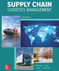 (eBook PDF) Supply Chain Logistics Management 5th Edition by Donald Bowersox