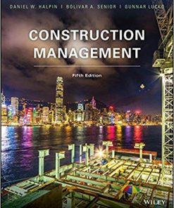 (eBook PDF) Construction Management, 5th Edition by Daniel W. Halpin