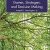 (eBook PDF) Games, Strategies, and Decision Making, 2nd Edition