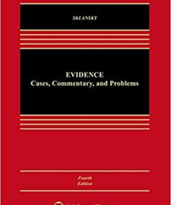 (eBook PDF) Evidence: Cases, Commentary, and Problems (Aspen Casebook) 4th Edition