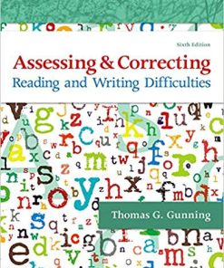 (eBook PDF) Assessing and Correcting Reading and Writing Difficulties 6th Edition