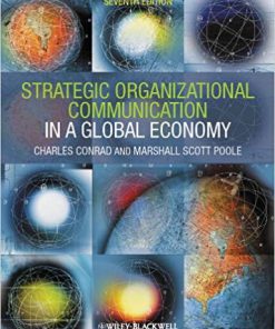 (eBook PDF) Strategic Organizational Communication: In a Global Economy 7th Edition