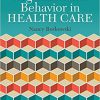 (eBook PDF) Organizational Behavior in Health Care 3rd Edition