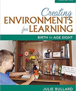 (eBook PDF) Creating Environments for Learning: Birth to Age Eight 3rd Edition