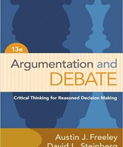 (eBook PDF) Argumentation and Debate 13th Edition by Austin J. Freeley