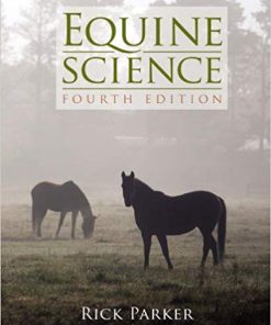 (eBook PDF) Equine Science 4th Edition by Rick Parker