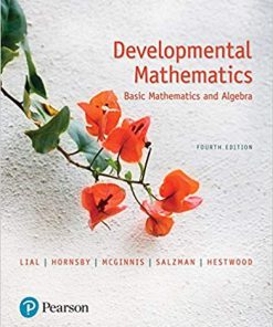 (eBook PDF) Developmental Mathematics: Basic Mathematics and Algebra 4th Edition