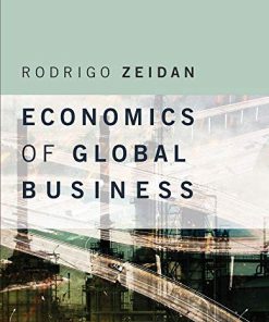 (eBook PDF) Economics of Global Business (The MIT Press) by Rodrigo Zeidan
